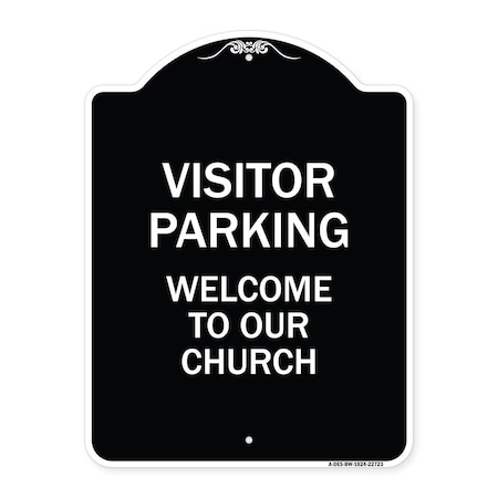 Signmission Visitor Parking Welcome to Our Church Heavy-Gauge Aluminum Sign, 24" x 18", BW-1824-22723 A-DES-BW-1824-22723